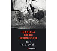 Tutti i miei uomini
