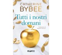 Tutti i nostri domani