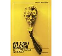 Libri Antonio Manzini - Tutti I Particolari In Cronaca
