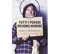 Tutti i poveri devono morire
