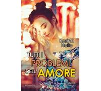 Tutti i problemi dell'amore