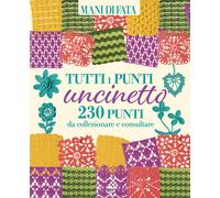 Tutti i punti uncinetto - AA.VV.