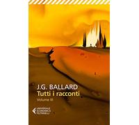 Tutti i racconti. Vol. 3: (1969-1992).