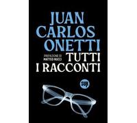 Tutti i racconti