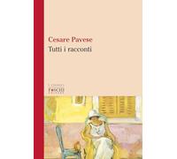 Libri Cesare Pavese - Tutti I Racconti