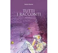 Tutti i racconti. Vol. 2
