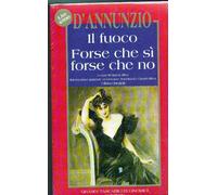 Tutti i romanzi e le novelle e prose scelte