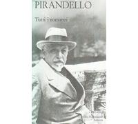 Tutti i romanzi (Vol. 1)