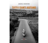 Tutti i santi aiutano