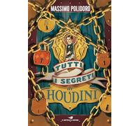 Tutti i segreti di Houdini