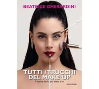 Tutti i trucchi del make-up. I beauty hacks più adatti a te