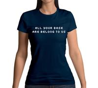 Tutti i Tuoi Base Sono Appartengono A US - Donna T-Shirt - Rétro Gioco