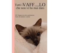 Tutti i VAFF....LO che non vi ho mai dato