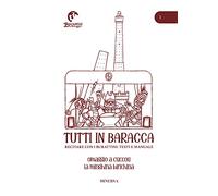 Tutti in baracca. Vol. 1: Recitare con i burattini: testi e manuale