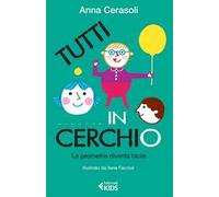 Tutti in cerchio. La geometria diventa facile