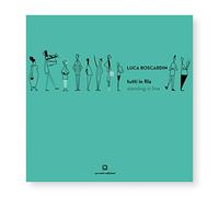 Tutti in fila-Standing in line. Ediz. illustrata
