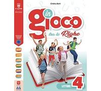 Tutti in gioco tra le righe. Per la 4ª classe elementare. Con e-book. Con espansione online