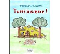 Tutti insieme!