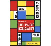Tutti insieme inconsciamente
