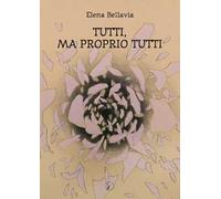 Tutti, ma proprio tutti