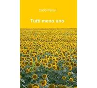 Tutti meno uno