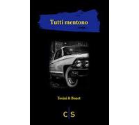Tutti mentono