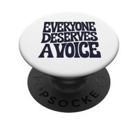Tutti meritano una voce PopSockets PopGrip Adesivo