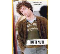 Tutti Nuti - D'Urso Fabiana, Nuti Giovanni