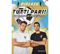 Tutti pari! Un calcio ai pregiudizi. Ediz. a colori