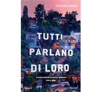 Tutti parlano di loro