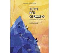 Tutti per Giacomo. L'ADHD tra scuola e famiglia