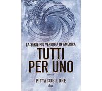 Tutti per uno - Lore Pittacus