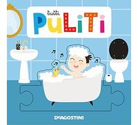 Tutti puliti. Ediz. a colori