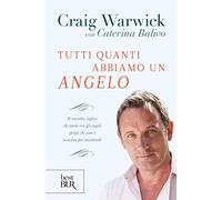 Tutti quanti abbiamo un angelo