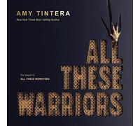 Tutti questi guerrieri (Tutte queste serie di mostri, libro 2)