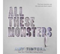 Tutti questi mostri (Tutte queste serie di mostri, libro 1)