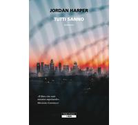 Libri Jordan Harper - Tutti Sanno