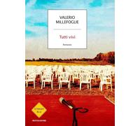Tutti vivi [Paperback] [Jan 09, 2024] Millefoglie, Valerio