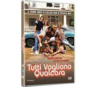 Tutti vogliono qualcosa