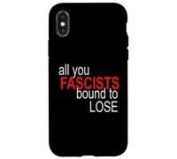 Tutti voi fascisti costretti a perdere Custodia per iPhone X/XS