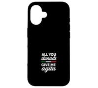 Tutti voi Stunads datemi Agita Custodia per iPhone 16