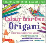 . Tuttle Studio Colour Your Own Origami Kit (British Spell (Mixed Media Product)