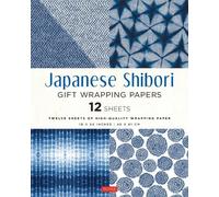 Tuttle Studio Japanese Shibori Gift Wrapping Papers - 12 Sheets (Tascabile)