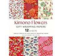 Tuttle Studio Kimono Flowers Gift Wrapping Papers - 12 sheets (Tascabile)