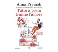 Tutto a posto tranne l'amore. N°1 nelle classifiche italiane