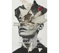 Tutto Accade Quando Sei Vero: Come vivere in coerenza con ciò che sei, in ...