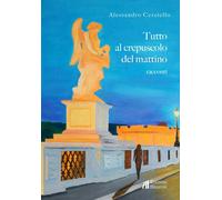 Tutto al crepuscolo del mattino - [Helicon]