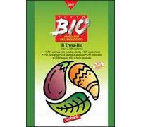 Tutto Bio 2007. Annuario del biologico