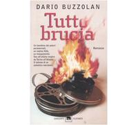 Tutto brucia