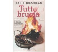 Tutto brucia